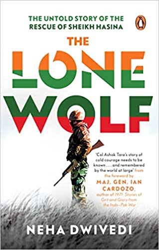 [9780143452720-1] The Lone Wolf : The Untold Story of The Rescue of Sheikh Hasina