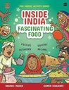 Inside India Fascinating Food
