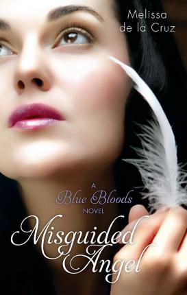 [9781905654758-1] Misguided Angel : A Blue Bloods Novel