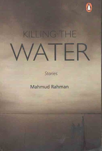 [9780143065036-1] Killing The Water