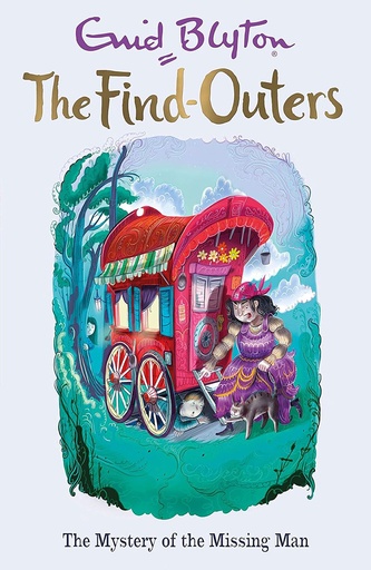 [9781444930894] The Find Outers : The Mystery of the Missing Man