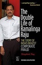 The Double Life of Ramalinga Raju