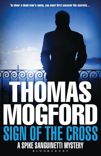 [9781408843611] Sign of The Cross : A Spike Sanguinetti Mystery