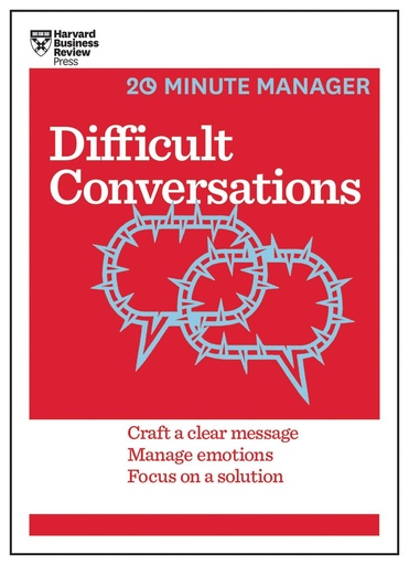 [9781633690783-1] Difficult Conversations : 20 Minute Manage