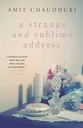 A Strange and Sublime Address (Penguin Books)