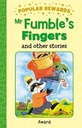 Look Out, Mr Fumble and Other Stories : Popular Rewards
