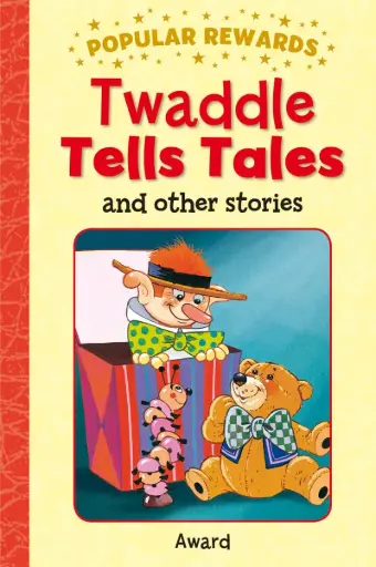[9781782701507-1] Twaddle Tells Tales and Peeps and Other Stories : Popular Rewards