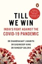 Till We Win : Indias Fight Against The COVID-19 Pandemic