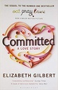 Committed : A Loved Story