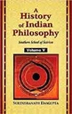 A History of Indian Philosophy Vol. 5
