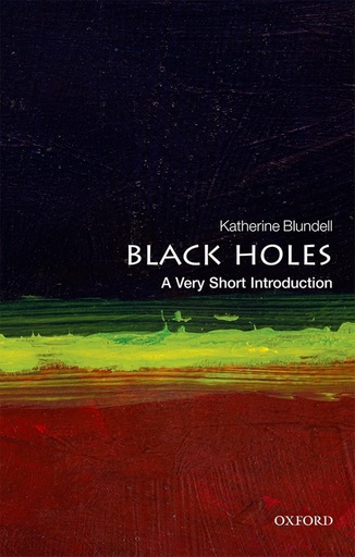 [9780199602667-1] Black Holes : A Very Short Introduction 453