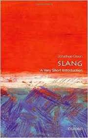 [9780198729532-1] Slang : A Very Short Introduction 465