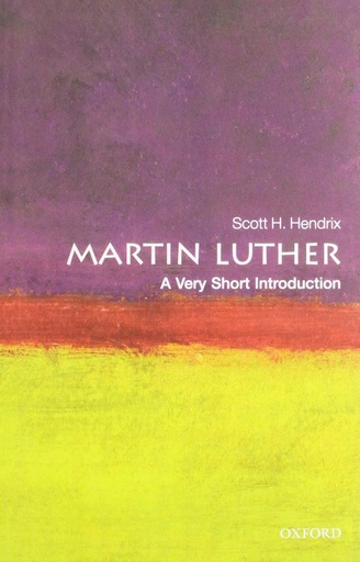 [9780199574339-1] Martin Luther : A Very Short Introduction 252