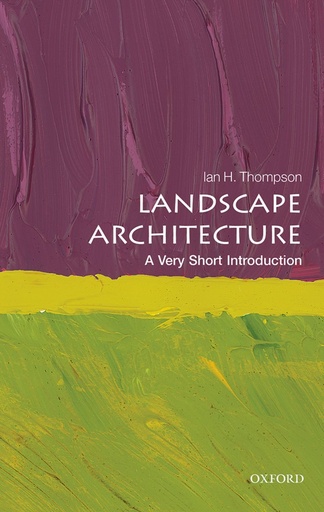 [9780199681204-1] Landscape Architecture : A Very Short Introduction 387