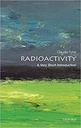 Radioactivity : A Very Short Introduction 324