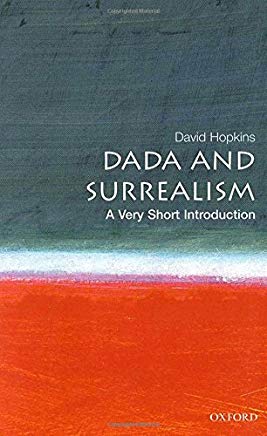 [9780192802545-1] Dada And Surrealism : A Very Short Introduction 105
