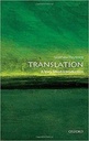 Translation : A Very Short Introduction 493