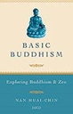 Basic Buddhism : Exploring Buddhism & Zen