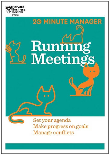 [9781625272256] Running Meetings : 20 Minutes Manager