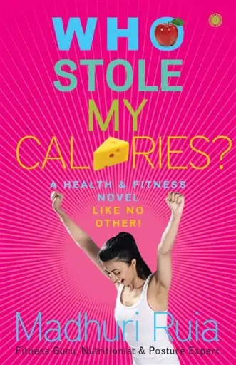 [9788184954029-1] Who Stole My Calorie