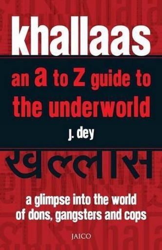 [9788179928509-1] Khallaas : an A to Z Guide to the Underworld