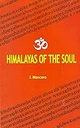 Himalayas Of The Soul