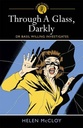 Through A Glass, Darkly : Dr Basil Willing Investigates