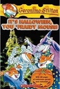 Its Halloween You Fraidy Mouse : Geronimo Stilton 11