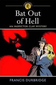 [9781848588943-1] Bat Out of Hell : An Inspector Clay Mystery
