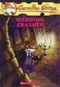 Wedding Crasher : Geronimo Stilton 28