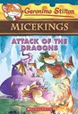 Micekings Attack of The Dragons : Geronimo Stilton 1
