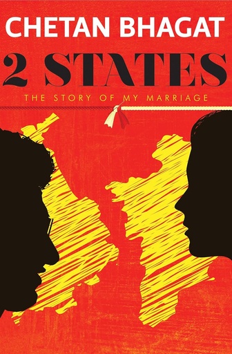 [9788129135520-1] 2 States : The Story of My Marriage