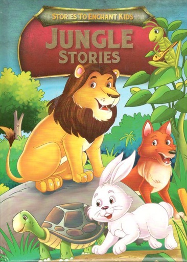 [9789388981927-1] Jungle Stories : Stories To Enchant Kids