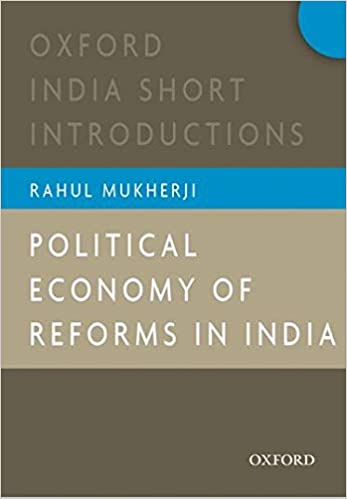 [9780198087335-1] Political Economy of Reforms In India