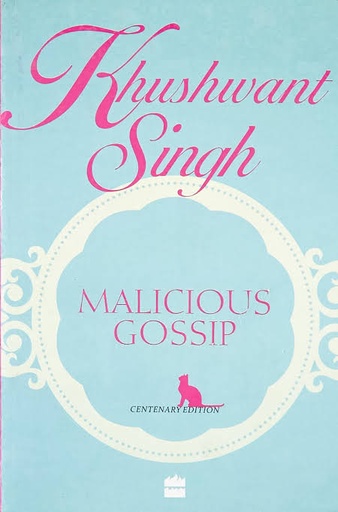 [9788172236625-1] Malicious Gossip : Centenary Edition