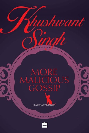 [9788172236618-1] More Malicious Gossip : Centenary Edition