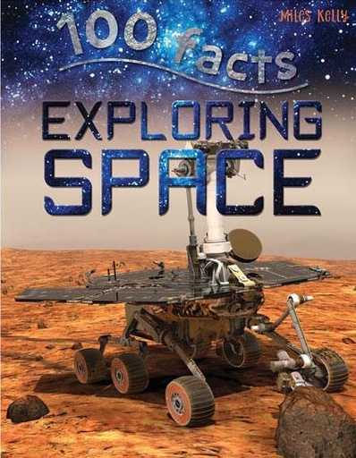 [9781848104730-1] 100 Facts Exploring Space