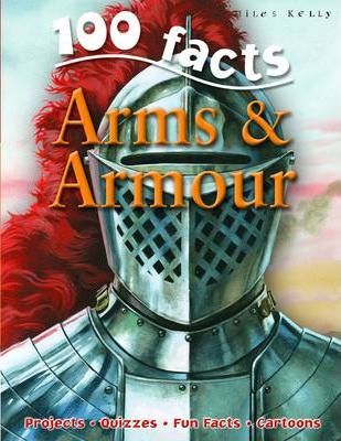 [9781848101043-1] 100 Facts Arms & Armour