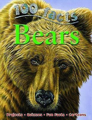 [9781848102309-1] 100 Facts Bears