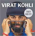 Virat Kholi : They Did It