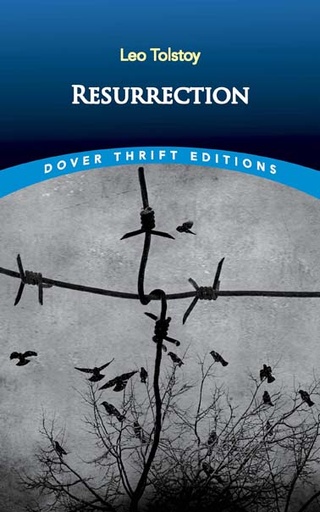 [9780486432168-1] Resurrection : Dover Thrift Editions