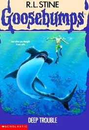 [9780590477413-1] Deep Trouble : Goosebumps