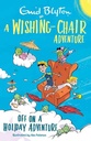 A Wishing Chair Adventure : Off On A Holiday Adventure