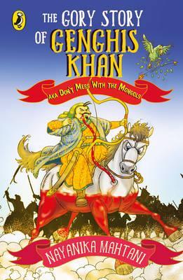 [9780143427759-1] The Gory Story Of Genghis Khan (Puffin)