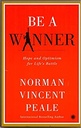 Be A Winner : Hope and Optimism for Lifes Battle