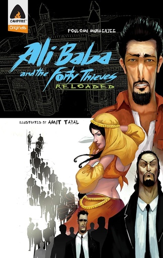 [9789380741130-1] Ali Baba And The Forty Thieves : Reloaded