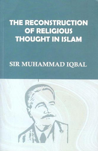 [9788194730378-1] The Reconstruction of Religious Thought In Islam