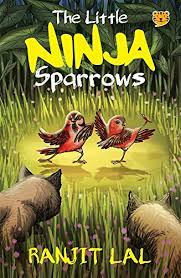 [9789387164277-1] The Little Ninja Sparrows