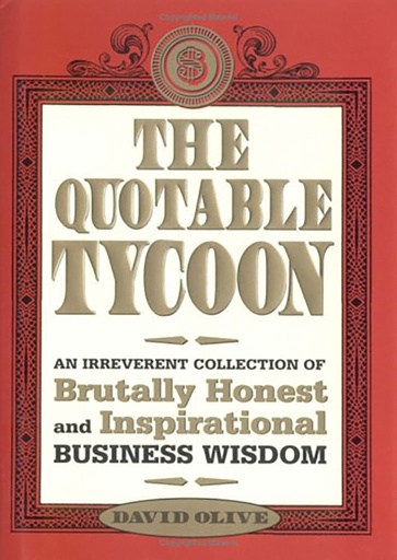 [9781402203053] The Quotable Tycoon