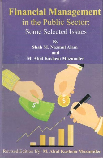 [9789848965700-1] Financial Management In The Public Sector : Some Selected Issues